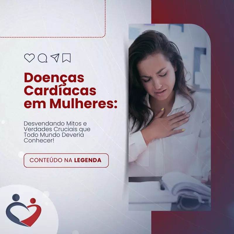 Doenças Cardíacas em Mulheres: Desvendando Mitos e Verdades Cruciais!